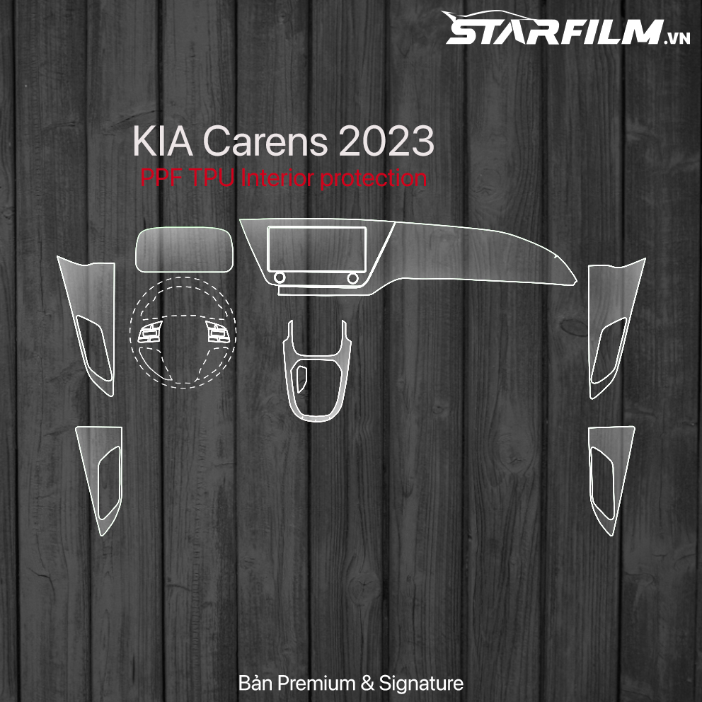 KIA Carens 2023 PPF TPU nội thất chống xước tự hồi phục STARFILM (Bản Premium & Signature)